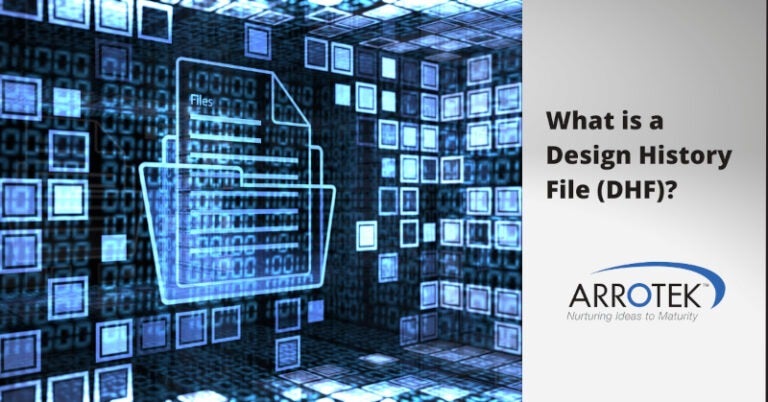 What Is A Design History File (DHF)? - NS Medical Devices